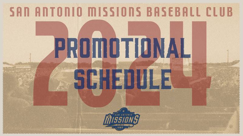 San Antonio Missions 2024 Promotional Schedule