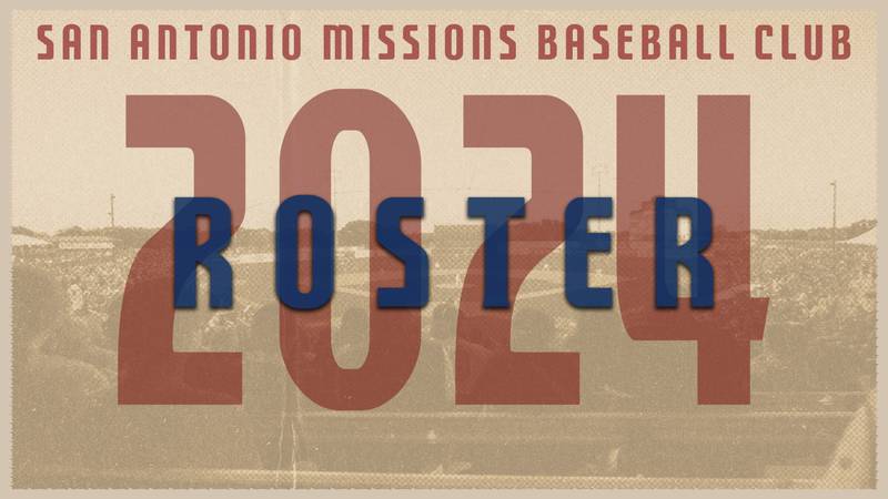 San Antonio Missions 2024 Roster