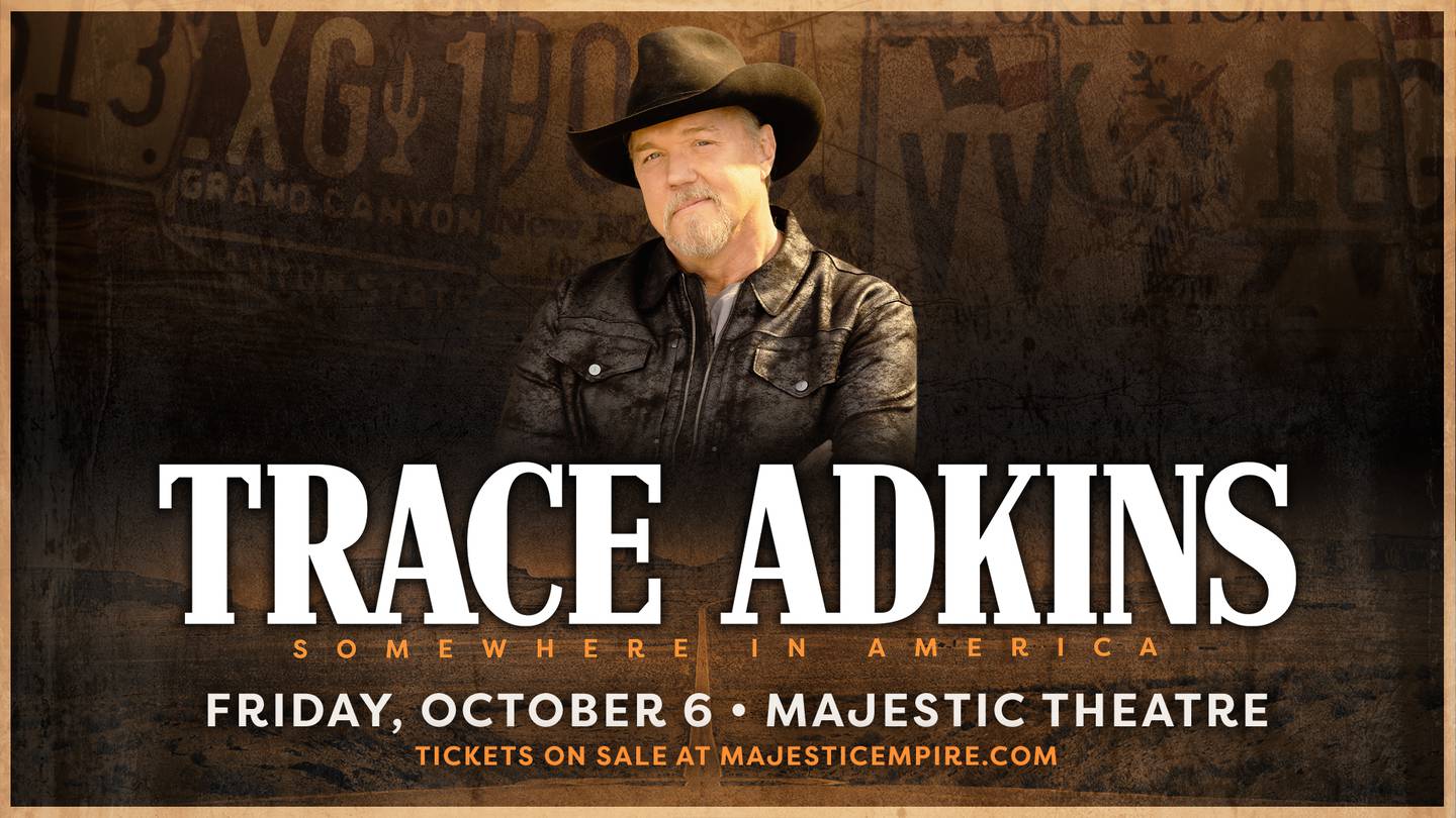 Last Chance Enter to Win Tickets to Trace Adkins at the Majestic October 6th